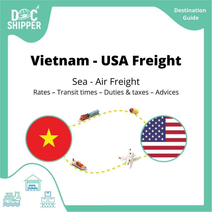 Freight Vietnam – USA _ Rates – Transit Times – Duties & Taxes
