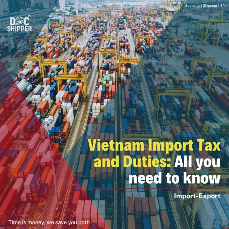 Vietnam Import Tax and Duties: all you need to know - FNM Vietnam